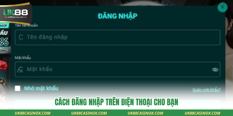 Cách đăng nhập trên điện thoại cho bạn