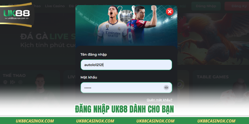 Đăng nhập uk88 dành cho bạn