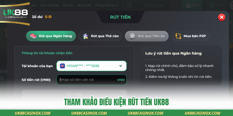 Tham khảo điều kiện rút tiền uk88