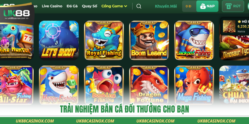 Trải nghiệm bắn cá đổi thưởng cho bạn