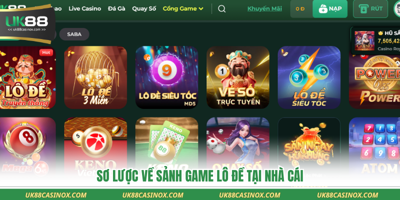 Sơ lược về sảnh game lô đề tại nhà cái