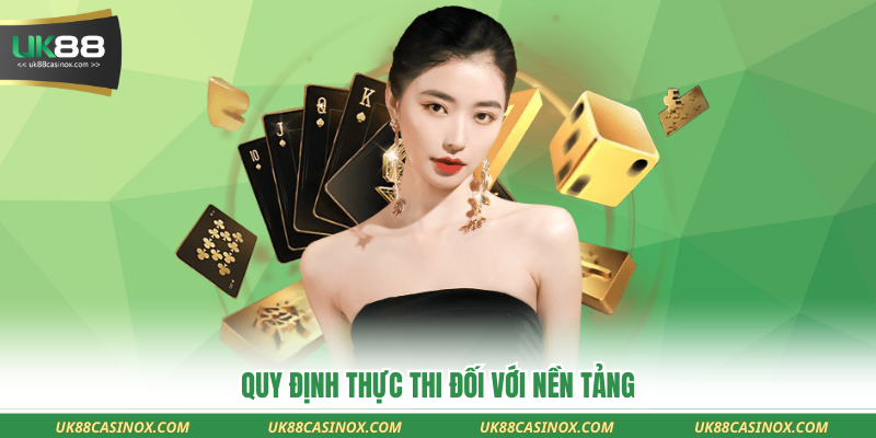 Quy định thực thi đối với nền tảng